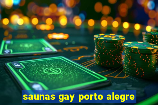 saunas gay porto alegre